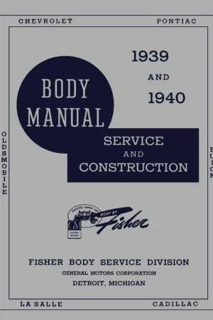 Body Shop Manual for 1939-1940 Fisher Budget