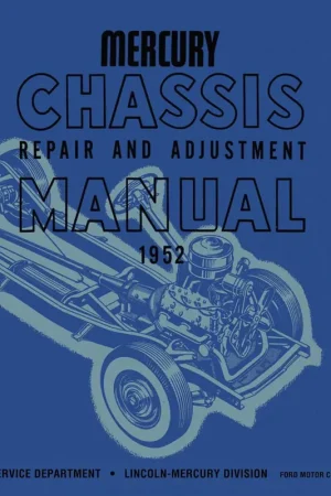 Service Manual for 1952 Mercury Chassis Next Day Delivery
